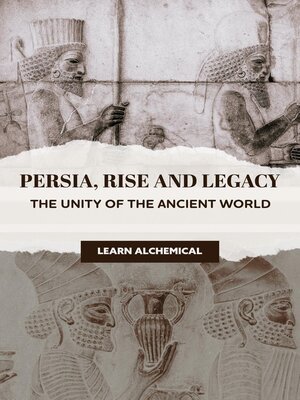 cover image of Persia, Rise and Legacy